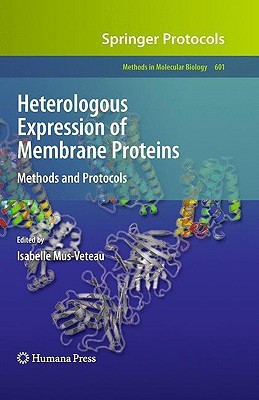 Heterologous Expression of Membrane Proteins 1st  Edition(English, Hardcover, unknown)