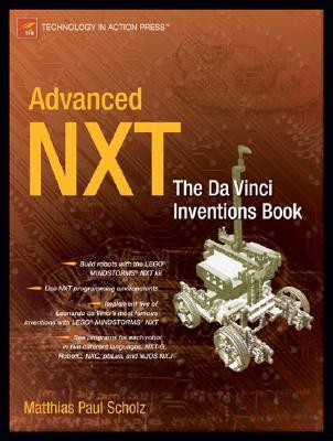 Advanced NXT(English, Paperback, Scholz Matthias Paul)