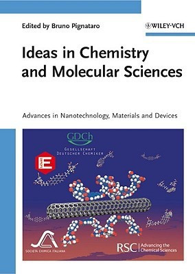 Ideas in Chemistry and Molecular Sciences  - Advances in Nanotechnology, Materials and Devices(English, Hardcover, unknown)