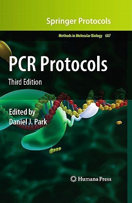 PCR Protocols 3rd ed. 2011 Edition(English, Hardcover, unknown)
