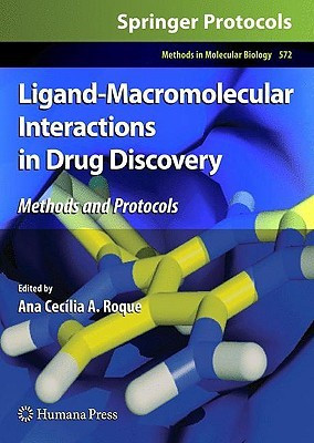 Ligand-Macromolecular Interactions in Drug Discovery 1st Edition. Edition(English, Hardcover, unknown)
