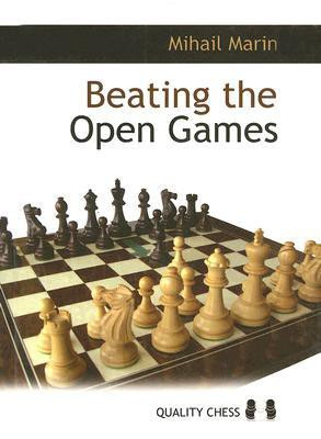 Beating the Open Games(English, Paperback, Marin Mihail)