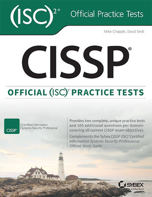 CISSP Official (ISC)2 Practice Tests(English, Paperback, Mike Chapple, David Seidl)
