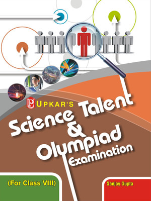 Science Talent and Olympiad Exam for Class VIII(English, Paperback, Sanjay Gupta)