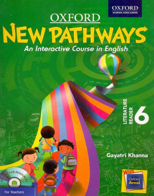 New Pathways Literature Reader Class - 6(English, Paperback, Gayatri Khanna)