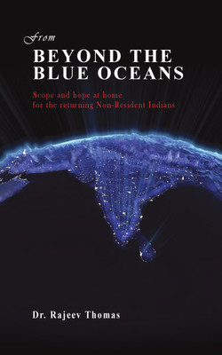 From Beyond the Blue Oceans(English, Paperback, Dr. Rajeev Thomas)