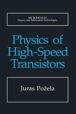 Physics of High-Speed Transistors(English, Paperback, unknown)