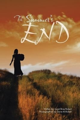 'Til Summer's End(English, Paperback, Rubert Janet Bray)