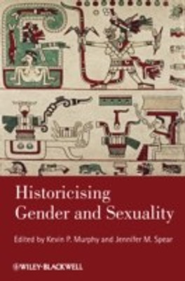 Historicising Gender and Sexuality(English, Paperback, unknown)