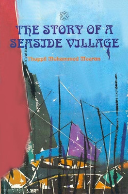 STORY OF A SEASIDE VILLAGE(English, Paperback, Ol)