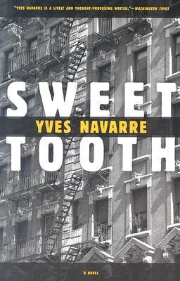 Sweet Tooth(English, Paperback, Navarre Yves)