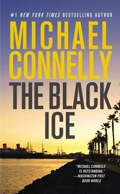The Black Ice(English, Paperback, Connelly Michael)