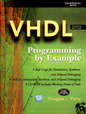 VHDL:PROGRAMMING BY EXAMPLES, 4/E (WITH CD) 4th  Edition(English, Paperback, PERRY)
