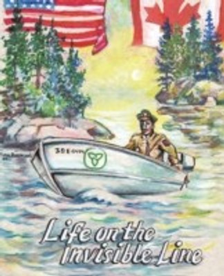 Life on the Invisible Line(English, Paperback, Bouchard John)