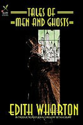 Tales of Men and Ghosts(English, Hardcover, Wharton Edith)