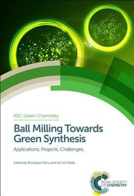 Ball Milling Towards Green Synthesis(English, Hardcover, unknown)
