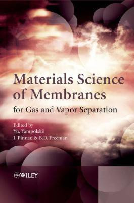 Materials Science of Membranes for Gas and Vapor Separation(English, Hardcover, unknown)