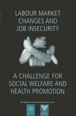 Labour Market Changes and Job Insecurity(English, Paperback, unknown)