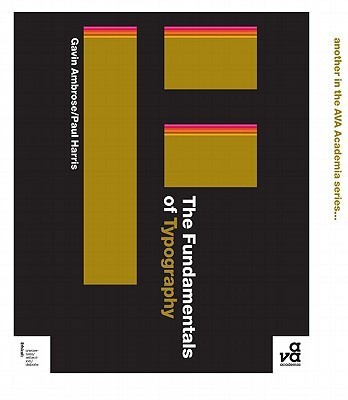 The Fundamentals of Typography(English, Paperback, Ambrose Gavin)