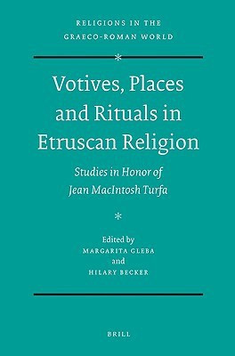 Votives, Places and Rituals in Etruscan Religion(English, Hardcover, unknown)