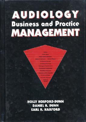 Audiology Business and Practice Management(English, Hardcover, Hosford-Dunn Holly)