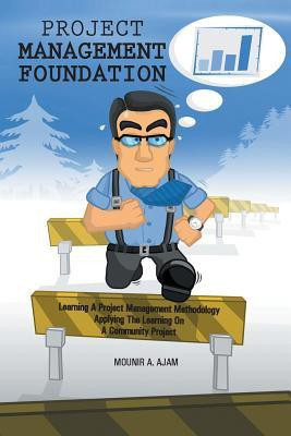 Project Management Foundation(English, Paperback, Ajam Mounir A)