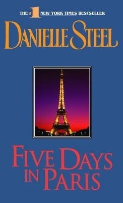 Five Days in Paris(English, Electronic book text, Danielle Steel)