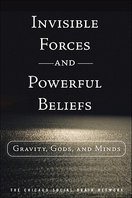 Invisible Forces and Powerful Beliefs(English, Hardcover, The Chicago Social Brain Network)