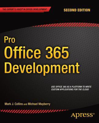 Pro Office 365 Development(English, Paperback, Mayberry Michael)