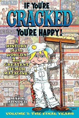 If You're Cracked, You're Happy(English, Paperback, Arnold Mark QC)