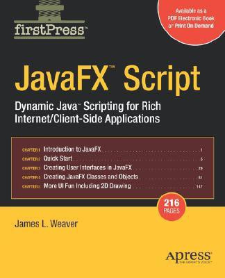 JavaFX Script 1st Edition(English, Paperback, Weaver James)