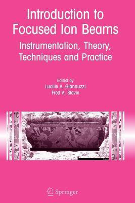 Introduction to Focused Ion Beams(English, Hardcover, unknown)