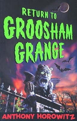 Return to Groosham Grange(English, Paperback, Horowitz Anthony)