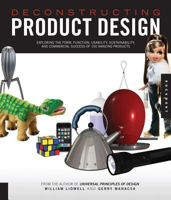 Deconstructing Product Design(English, Hardcover, Lidwell William)