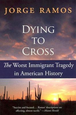 Dying To Cross(English, Paperback, Ramos Jorge)