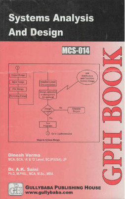MCS-014 Systems Analysis And Design(English, Paperback, Verma Dinesh Dr)