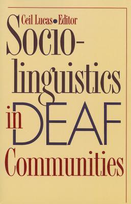 Sociolinguistics in Deaf Communities(English, Paperback, Lucas Cecil)