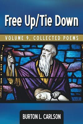 Free Up/Tie Down(English, Paperback, Carlson Burton L.)
