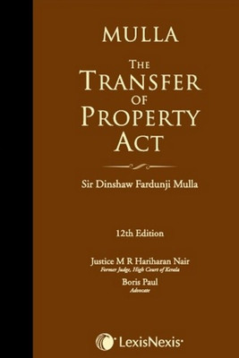 The Transfer of Property Act 12th  Edition(English, Hardcover, Sir Dinshaw Fardunji Mulla)