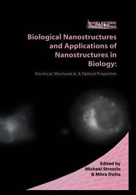 Biological Nanostructures and Applications of Nanostructures in Biology(English, Paperback, unknown)