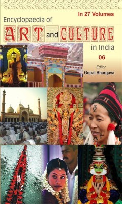 Encyclopaedia of Art And Culture In India (Himachal Pradesh) 6th Volume(English, Hardcover, Ed. Gopal Bhargava)