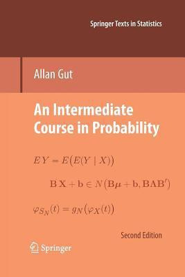 An Intermediate Course in Probability(English, Paperback, Gut Allan)