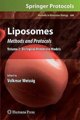 Liposomes  - Biological Membrane Models Methods and Protocols 1st  Edition(English, Hardcover, unknown)