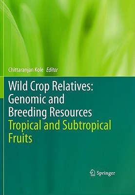 Wild Crop Relatives: Genomic and Breeding Resources(English, Hardcover, unknown)
