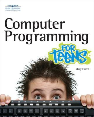 Computer Programming for Teens(English, Mixed media product, Farrell Mary)