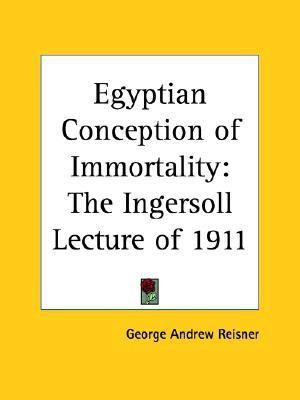 Egyptian Conception of Immortality (1912)(English, Paperback, Reisner George Andrew)