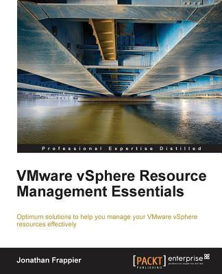 VMware vSphere Resource Management Essentials(English, Electronic book text, Frappier Jonathan)