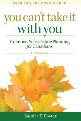 You Can't Take it With You(English, Paperback, Foster Sandra E.)