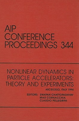 Nonlinear Dynamics in Particle Accelerators(English, Hardcover, unknown)