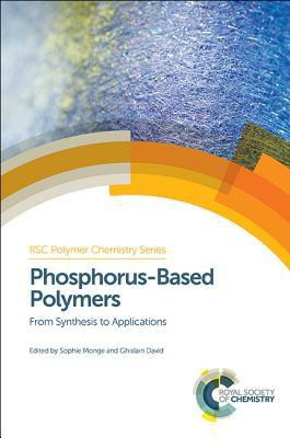 Phosphorus-Based Polymers(English, Hardcover, unknown)